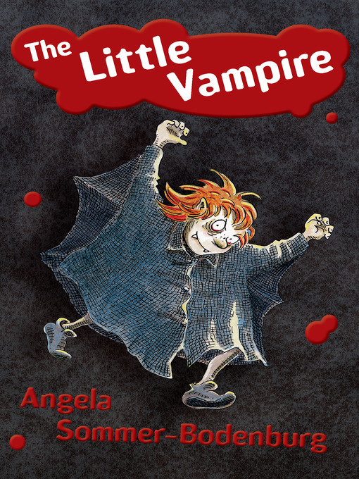 Title details for Little Vampire by Angela Sommer-Bodenburg - Available